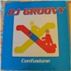 DJ Groovy - Confusione